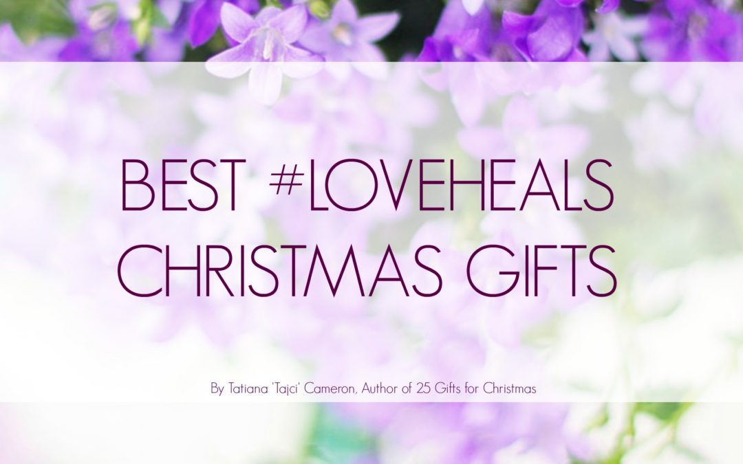 Best #LoveHeals Christmas Gifts